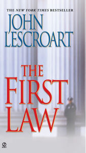 Title: The First Law (Dismas Hardy Series #9), Author: John Lescroart