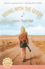 Title: Riding with the Queen, Author: Jennie Shortridge