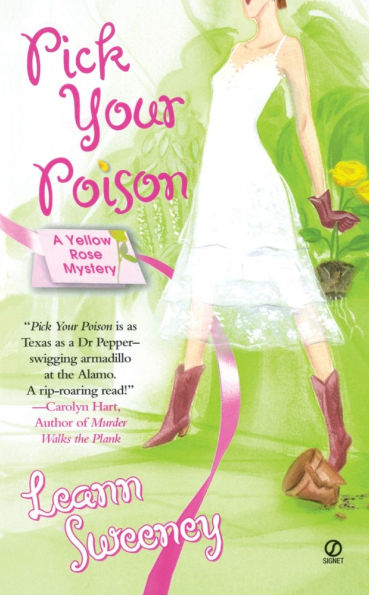 Pick Your Poison (Yellow Rose Series #1)