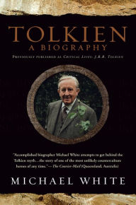 Title: Tolkien: a Biography, Author: Michael J. White