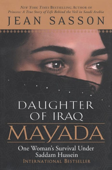 Mayada, Daughter of Iraq: One Woman's Survival Under Saddam Hussein