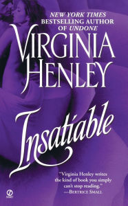 Title: Insatiable, Author: Virginia Henley