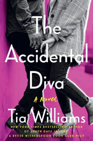 Title: The Accidental Diva, Author: Tia Williams