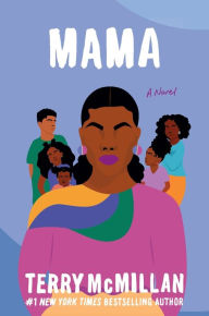 Title: Mama, Author: Terry McMillan