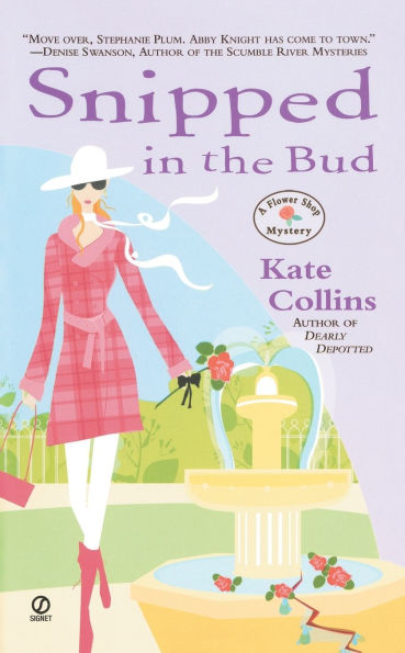 Snipped the Bud (Flower Shop Mystery Series #4)