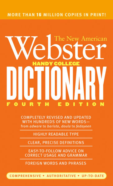 The New American Webster Handy College Dictionary: Fourth Edition