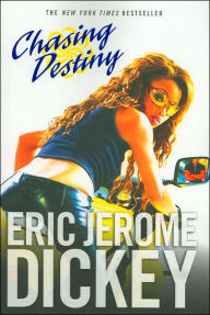 Title: Chasing Destiny, Author: Eric Jerome Dickey