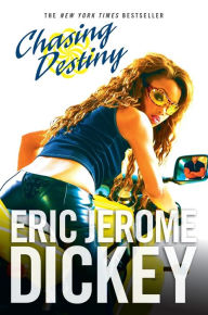 Title: Chasing Destiny, Author: Eric Jerome Dickey
