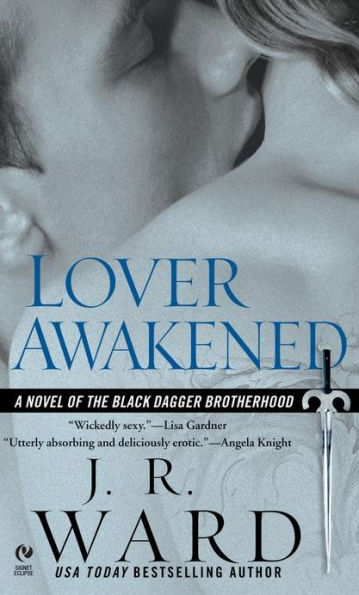 Lover Awakened (Black Dagger Brotherhood Series #3)