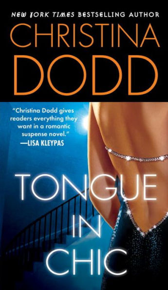 Tongue in Chic (Fortune Hunter Series #2)