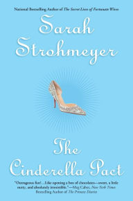 Title: The Cinderella Pact, Author: Sarah Strohmeyer
