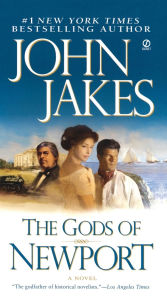 Title: The Gods of Newport, Author: John Jakes