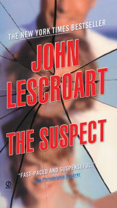 Title: The Suspect, Author: John Lescroart