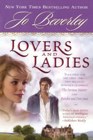 Title: Lovers and Ladies: The Fortune Hunter/Deirdre and Don Juan, Author: Jo Beverley