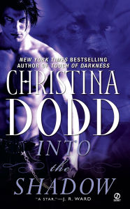 Title: Into the Shadow (Darkness Chosen Series #3), Author: Christina Dodd