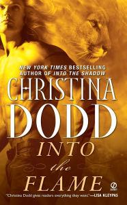 Title: Into the Flame (Darkness Chosen Series #4), Author: Christina Dodd