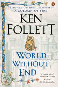 World Without End (Kingsbridge Series #2)