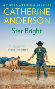 Title: Star Bright (Kendrick-Coulter-Harringan Series #9), Author: Catherine Anderson