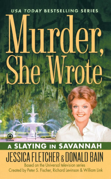 Murder, She Wrote: A Slaying in Savannah