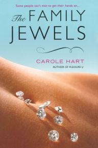 Title: The Family Jewels, Author: Carole Hart