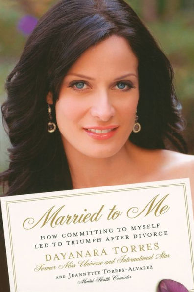 Married to Me: How Committing Myself Led Triumph After Divorce