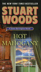 Title: Hot Mahogany (Stone Barrington Series #15), Author: Stuart Woods