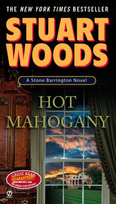 Hot Mahogany Stone Barrington Series 15 By Stuart Woods Paperback Barnes Noble