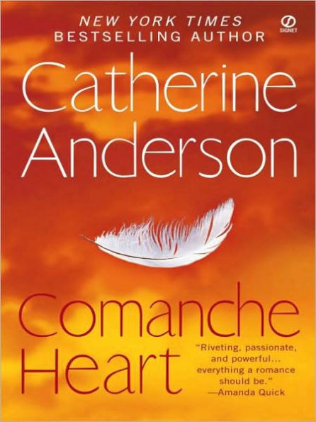 Comanche Heart (Comanche Series #2)