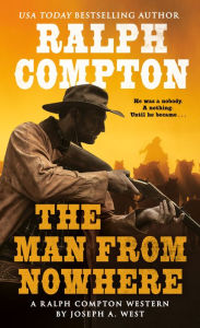 Title: The Man from Nowhere, Author: Ralph Compton