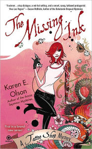 Title: The Missing Ink (Tattoo Shop Series #1), Author: Karen E. Olson