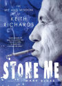 Stone Me: The Wit and Wisdom of Keith Richards