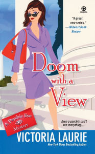 Title: Doom with a View (Psychic Eye Series #7), Author: Victoria Laurie