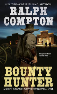 Title: Bounty Hunter, Author: Ralph Compton