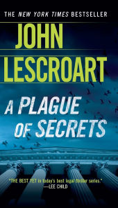 Title: A Plague of Secrets (Dismas Hardy Series #13), Author: John Lescroart