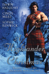 Title: A Highlander Christmas, Author: Sophie Renwick