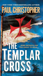 Title: The Templar Cross, Author: Paul Christopher