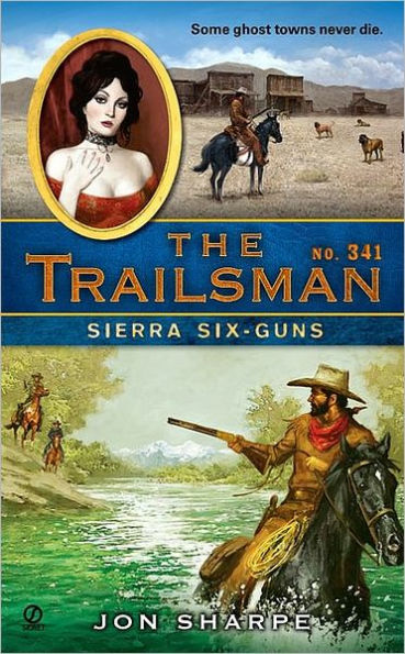 Sierra Six-Guns (Trailsman Series #341)
