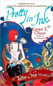 Title: Pretty in Ink (Tattoo Shop Series #2), Author: Karen E. Olson