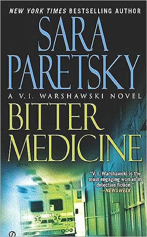 Bitter Medicine (V. I. Warshawski Series #4)