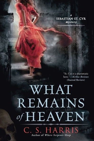 What Remains of Heaven (Sebastian St. Cyr Series #5)