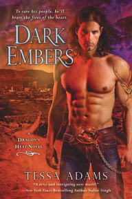 Title: Dark Embers (Dragon's Heat Series #1), Author: Tessa Adams