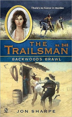 The Trailsman #346: Arkansas Ambush