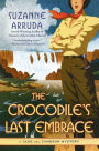 The Crocodile's Last Embrace: A Jade del Cameron Mystery