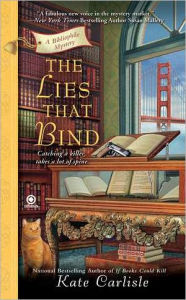 Title: The Lies That Bind (Bibliophile Series #3), Author: Kate Carlisle