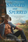 Saddled and Spurred (Blacktop Cowboys Series #2)