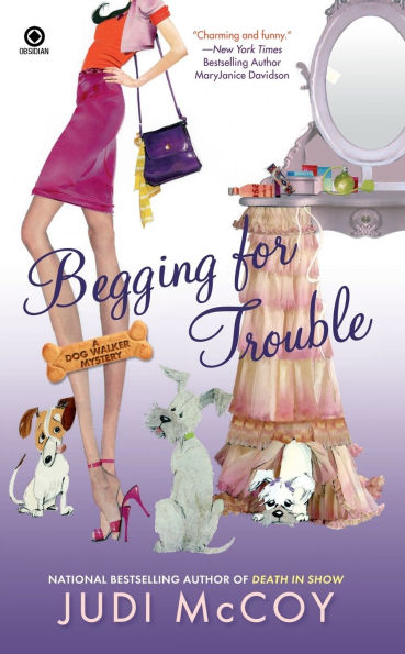 Begging for Trouble (Dog Walker Mystery Series #4)