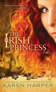 Title: The Irish Princess, Author: Karen Harper