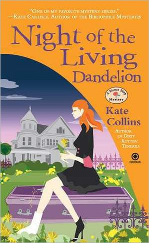 Night of the Living Dandelion (Flower Shop Mystery Series #11)