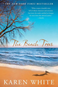 Title: The Beach Trees, Author: Karen White
