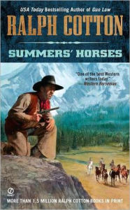 Title: Summers' Horses, Author: Ralph Cotton